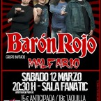 BARÓN ROJO + MALFARIO || Sábado 12 Marzo || 20:30 h. ||